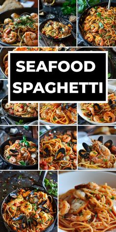 seafood spaghetti with shrimp, mussels and clams in a skillet collage