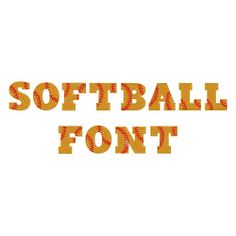 the words softball font are orange and yellow