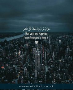 an aerial view of a city at night with the words haram is harram