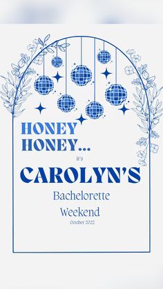 the back cover of an advertisement for carolyn's bachelor weekend, which features blue and white ornaments