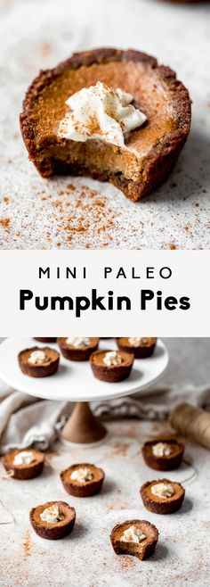 mini paleo pumpkin pies with whipped cream on top and in the background, there is