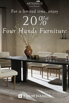 20% off four hands furniture