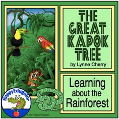 the great kapok tree learning about the rainforest