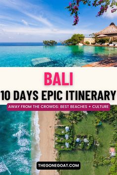 bali 10 days epic itinerary with text overlaying the top and bottom