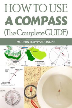 the complete guide to how to use compasss for maps and other things that are not in