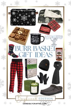 a bunch of items that are sitting on top of a white board with the words burr basket gift ideas