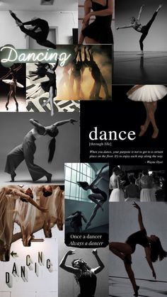 a collage of dance images with the words dancing on them and dancers in black and white