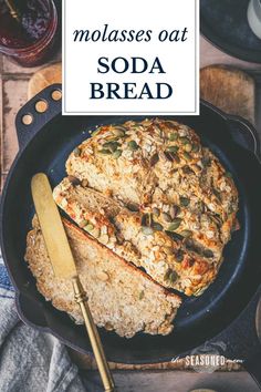 bread in a skillet with text overlay that reads molassses at soda bread