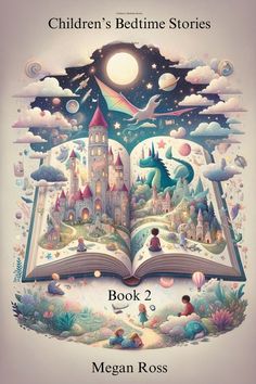 the children's bedtime stories book 2 by megan ross, with an open book