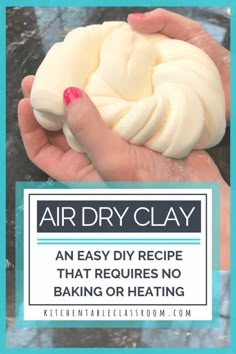 an easy diy recipe that requires no baking or heating air dry clay and is ready in minutes