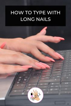 How To Type With Long Nails Wink Nails Nail Hacks, Wood Fencing, Nails Purple, Nails Easy, Popular Nail Designs, Nail Pictures, Long Nail, Nail Type, Nails Simple