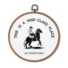 this is a high class place to be embroidered on a wall hanging ornament