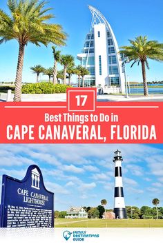 the top things to do in cape canaverl, florida