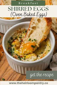 two bowls filled with baked eggs on top of a wooden cutting board and text overlay that reads, breakfast shred eggs oven baked eggs get the recipe