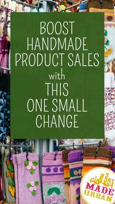 the words, best handmade product sales with this one small change are in front of many