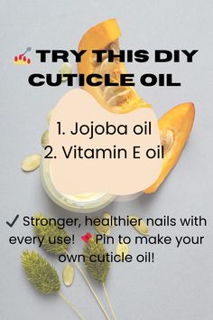 Make your own cuticle oil at home with this easy DIY recipe that promotes nail growth and health. #CuticleCare #DIYBeauty #HealthyNails Diy Recipe, Vitamin E Oil, Cuticle Oil, Oil Recipes, Jojoba Oil