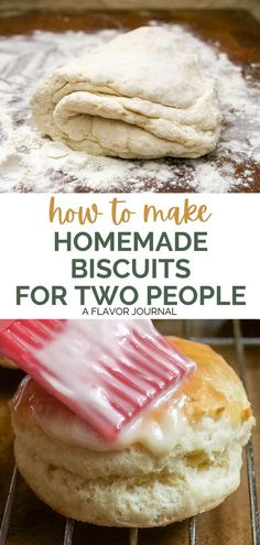 homemade biscuits with icing on top and the words how to make homemade biscuits for two people