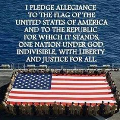 an american flag with the words i pledge allegiance to the flag of the united states of america and to the republic for which it stands, one nation under god, indvisible, liberty and justice for all