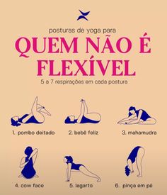 a woman doing yoga poses with the words quem nao e flexivel