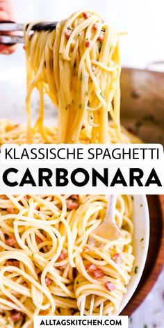 the pasta dish is being served in a bowl with a wooden spoon and text overlay reads, kassiche spaghetti carbonara