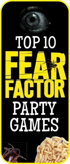 the top 10 fear factor party games for kids and adults to play on their own