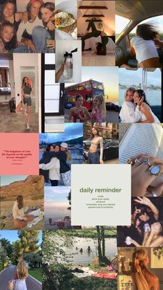 a collage of photos with people in the background and text that reads daily reminder