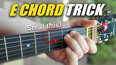 someone is playing an electric guitar with the words, e - chords trick steal this