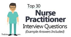 the top 30 nurse interview questions for nurses