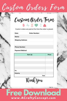 a printable order form with the words, custom order form and thank you on it