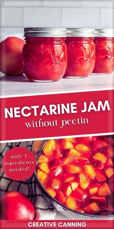 nectarine jam without pectin by creative canning