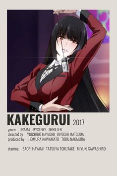 the poster for kakeguru 2011 shows an anime character with long black hair