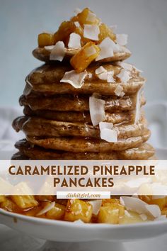 stack of caramelized pineapple pancakes on a white plate with text overlay