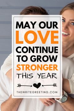 a man and woman hugging each other with the text may our love continue to grow strong this year