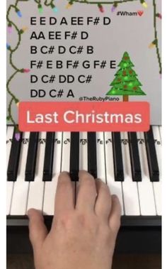 someone is playing the piano with their christmas tree on it and words above them that read last christmas