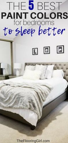 the 5 best paint colors for bedroom's to sleep better than they appear in real life