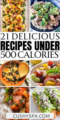 21 delicious recipes under 500 calories that are easy to make and great for the whole family