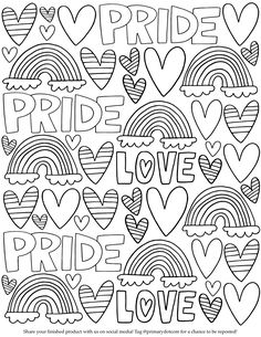 a coloring page with hearts, rainbows and the words pride written in black ink