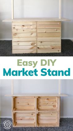 an easy diy market stand made out of pallets and wooden crates with text overlay that reads, easy diy market stand