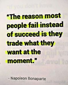 the reason most people fail instead of success is they trade what they want at the moment