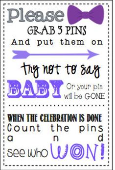 a baby shower sign with the words please grab pins and put them on