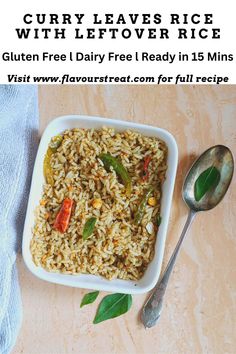 a bowl filled with rice next to a spoon on top of a wooden table and text overlay reads curry leaves rice with leftover rice glutter