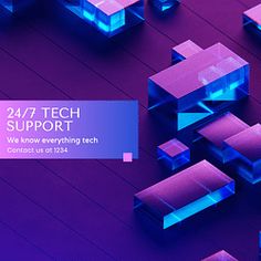 an abstract purple and blue background with text that reads, 24 / 7 tech support we know everything tech connects us at least