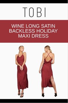 Look elegant in this wine satin backless holiday maxi dress. Can you imagine getting dress up cocktail party gowns for Christmas and New Year's Eve outfits on sale? Now's your chance to save. Why pay more when you can get beautiful winter festivity clothing and gorgeous formal attire for ladies at affordable prices from TOBI. #shoptobi #holidaydresses #maxidresses