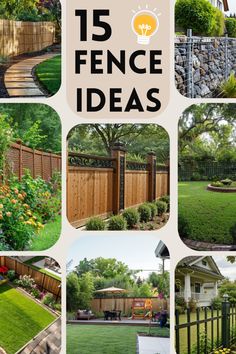 the top ten fence ideas for backyards and garden areas, with pictures of different types of fences