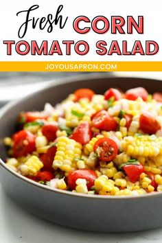 fresh corn tomato salad in a bowl with text overlay