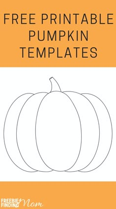 free printable pumpkin templates for kids to color and use in the fall season