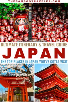 the ultimate travel guide for japan with text overlaying it and images of red pagodas