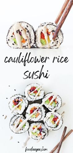 sushi with chopsticks on the side and text that reads cauliflower rice sushi