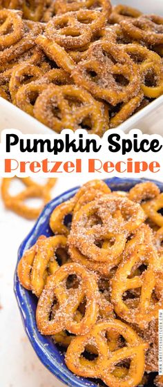 pumpkin spice pretzel rings in a blue bowl with the title overlay reads, pumpkin spice pretzel rings