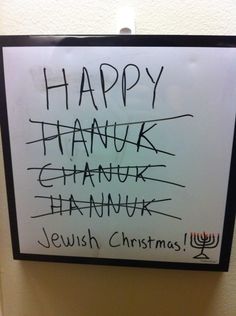 a sign that says happy hanukra chanukh and jewish christmas written on it